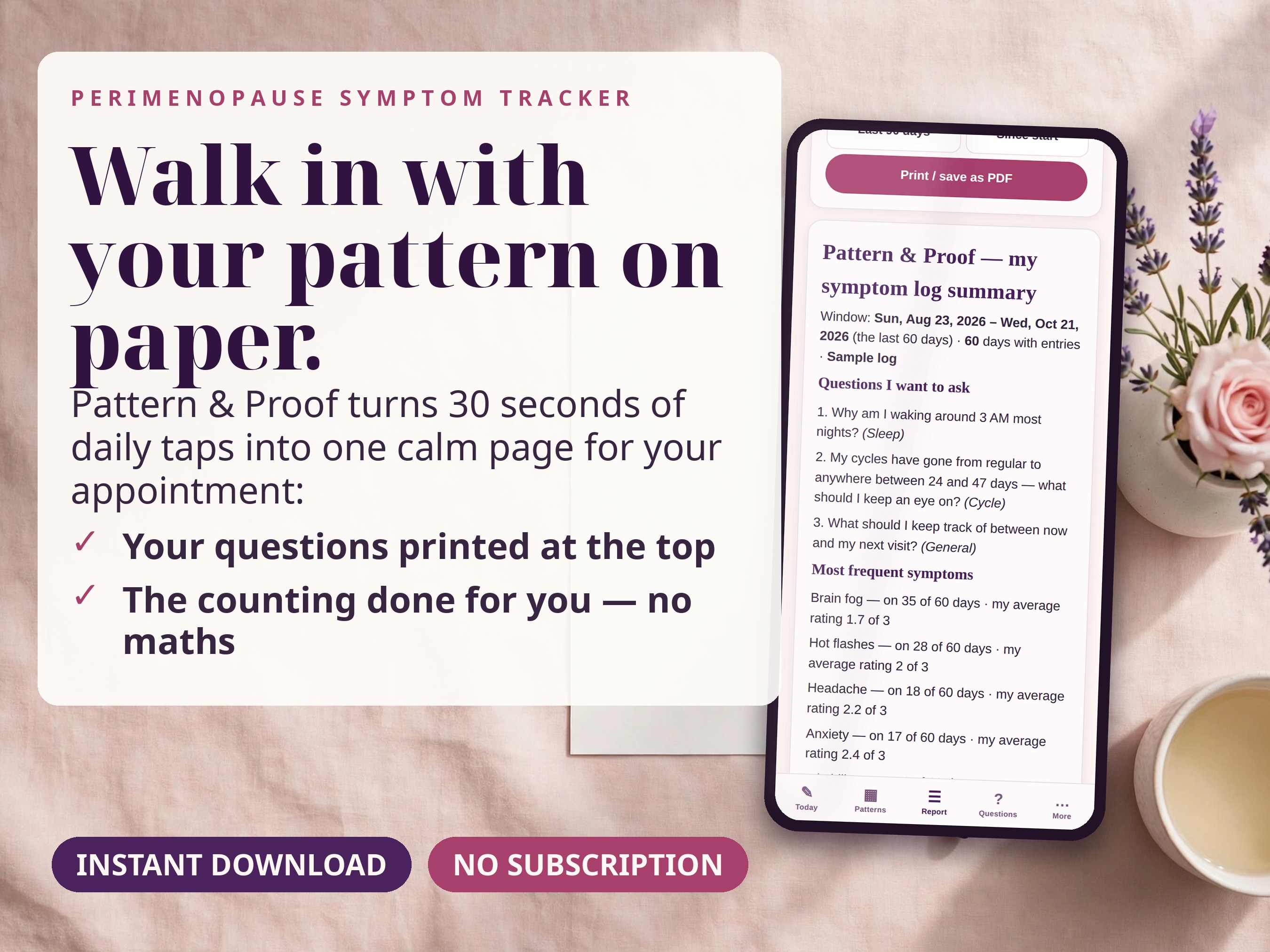Perimenopause Symptom Tracker for Middle-Aged Women — 30-Second Check-In, Pattern Charts & Printable Doctor Visit Report | No Subscription